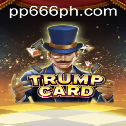 TrumpCard: The Game Changing Strategy with PP666